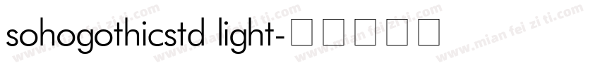 sohogothicstd light字体转换